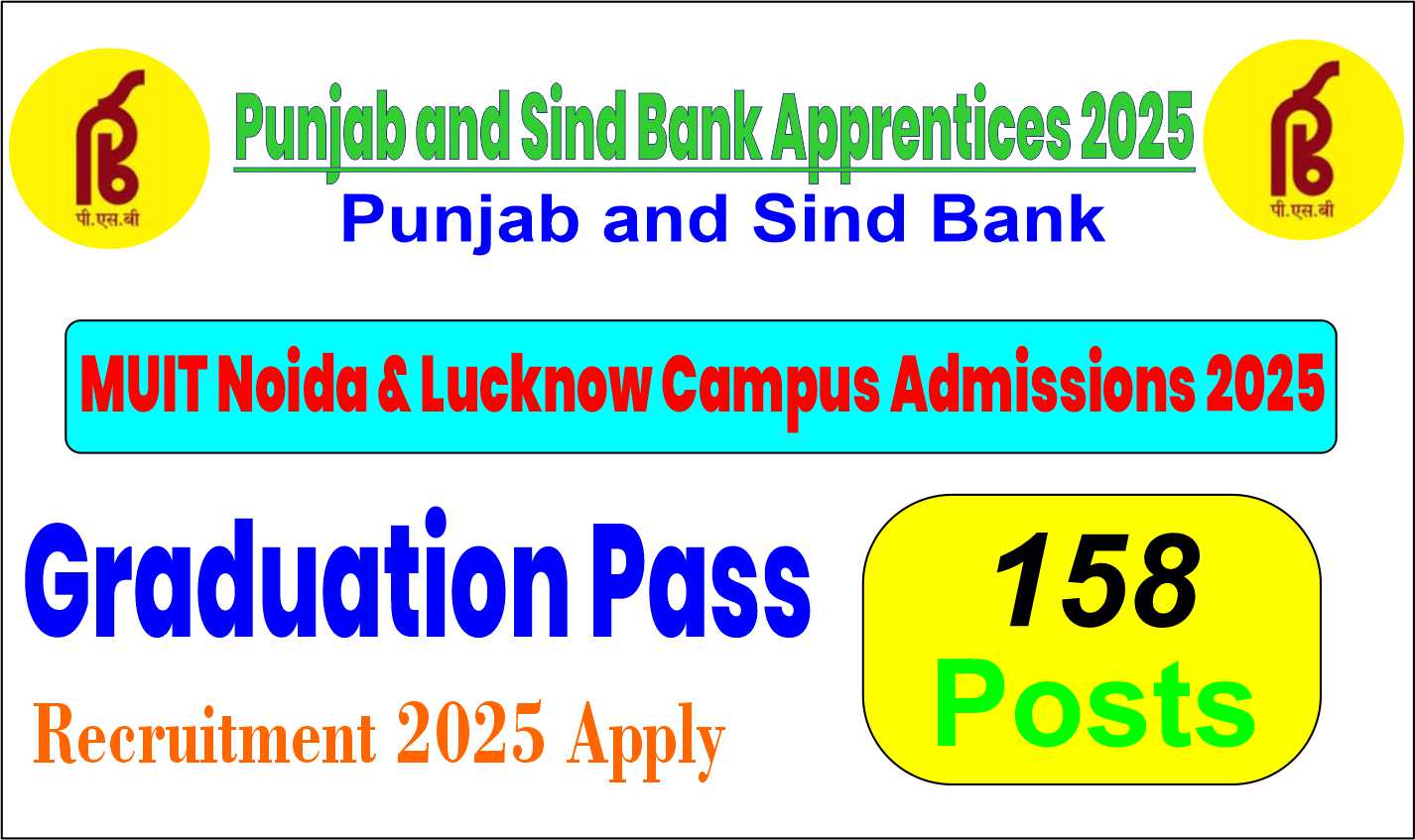 Punjab and Sind Bank Apprentices Recruitment 2025 - Apply for 158 Posts